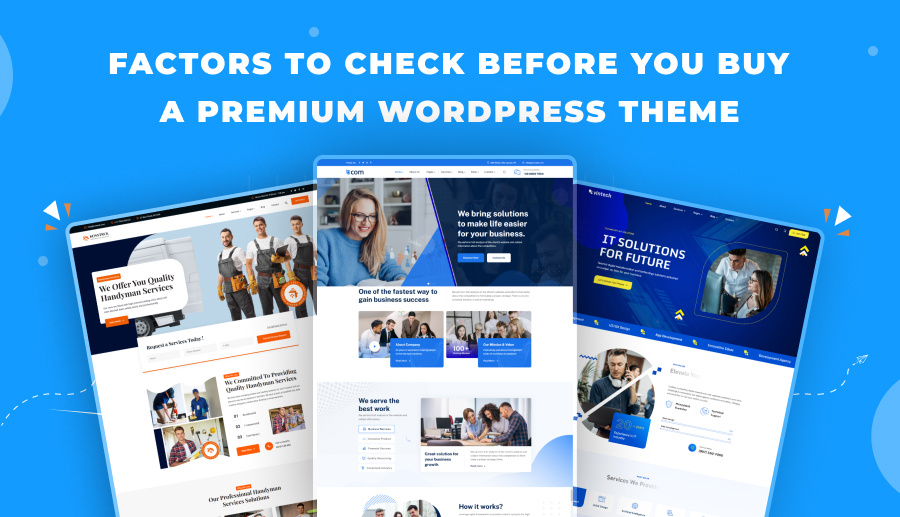 Factors to Check Before You Buy a Premium WordPress Theme 1 Factors to Check Before You Buy a Premium WordPress Theme