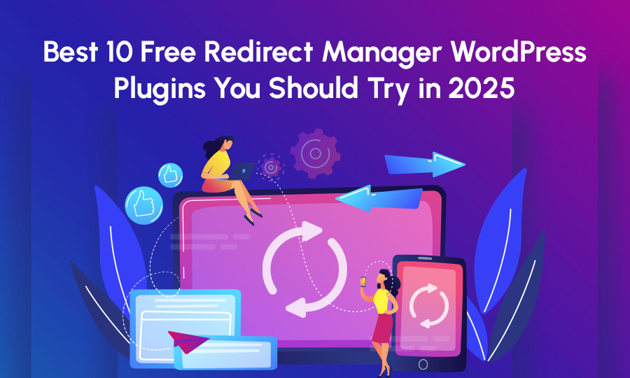 Best 10 Free Redirect Manager WordPress Plugins You Should Try in 2025 1 redirect manager wordpress plugins