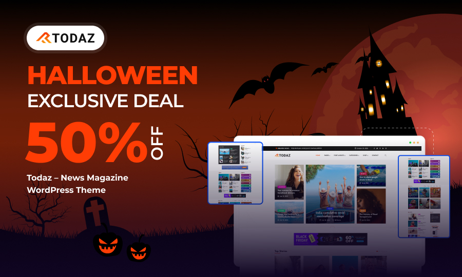 Wordpress Halloween Discount 2025: Don’t Miss These WordPress Themes & Plugins Offers 9 05 todaz | Wordpress Halloween Discount 2025: Don’t Miss These WordPress Themes & Plugins Offers