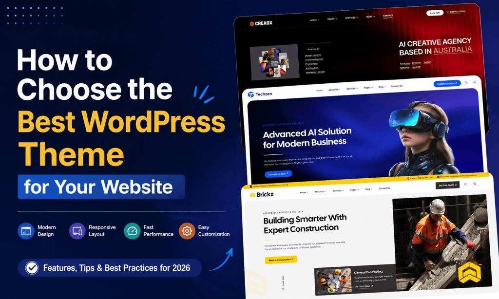 How to Choose the Best WordPress Theme for Your Website (2026) 7 How to Choose the Best WordPress Theme for Your Website (2026)