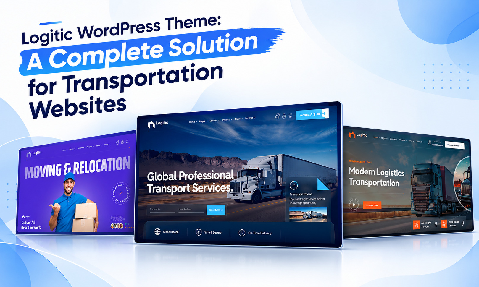 Logitic WordPress Theme: A Complete Solution for Transportation Websites 1 Logitic WordPress Theme: A Complete Solution for Transportation Websites