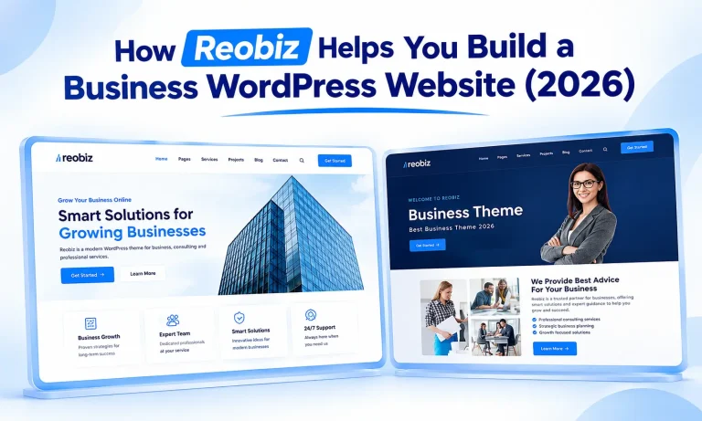 How Reobiz Helps You Build a Business WordPress Website (2026)
