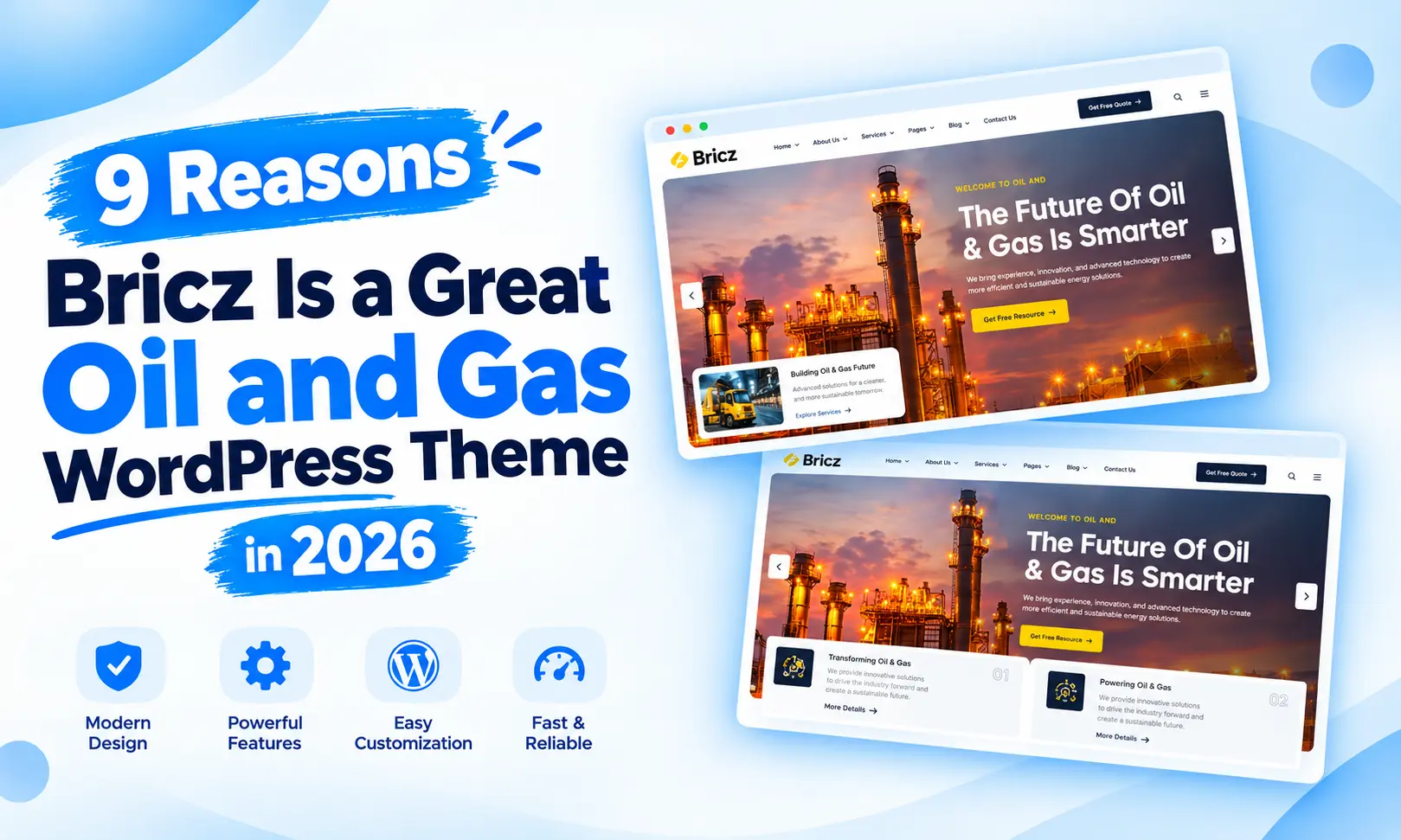 9 Reasons Brickz Is a Great Oil and Gas WordPress Theme 2026 1 9 Reasons Brickz Is a Great Oil and Gas WordPress Theme 2026